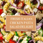 Italian Chicken Pasta Salad Recipe