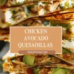 Chicken Avocado Quesadillas Recipe