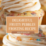 Fruity Pebbles Frosting Recipe