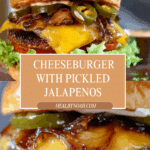 The Ultimate Cheeseburger with Pickled Jalapenos Recipe