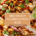 Loaded BBQ Chicken Flatbread Pizza Recipe
