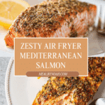 Air Fryer Mediterranean Salmon Recipe