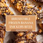Frozen Banana Snickers Recipe