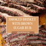 Smoked Brisket with Brown Sugar Dry Rub Recipe