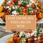 Enchilada Pasta Recipe