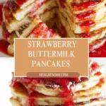 Strawberry Rhubarb Buttermilk Pancakes Recipe