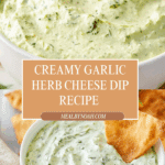Creamy Garlic Herb Cheese Dip Recipe