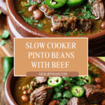Slow Cooker Pinto Beans, Green Chile, and Beef Recipe
