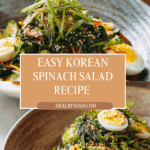 Korean Spinach Salad 2 Ways Recipe