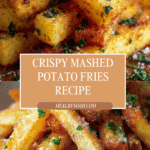 Crispy Mashed Potato Fries Recipe