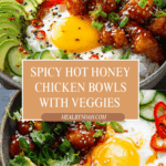 Hot Honey Chicken Bowls Recipe
