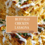 Cheesy Buffalo Chicken Lasagna with Ranch Drizzle Recipe