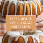 2 Minute Quick Thick Vanilla Glaze (for cakes) Recipe