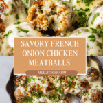These French Onion Chicken Meatballs (Low Carb Recipe