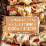 Hawaiian Pizza Grilled Cheese Sandwich Recipe