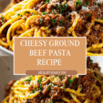 Cheesy Ground Beef Pasta Recipe